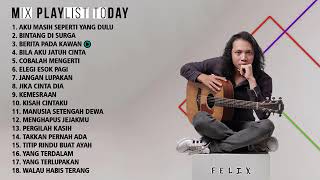 Download lagu FELIX TERBARU FULL ALBUM 2020 _ BAGAI BINTANG DI SURGA mp3 Download lagu FELIX TERBARU FULL ALBUM 2020 _ BAGAI BINTANG DI SURGA mp3
