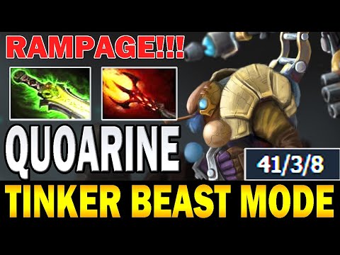 QUOARINE CRAZY TINKER GOD BEAST MODE - 41 KILLS RAMPAGE - 7.24 DOTA 2 GAMEPLAY