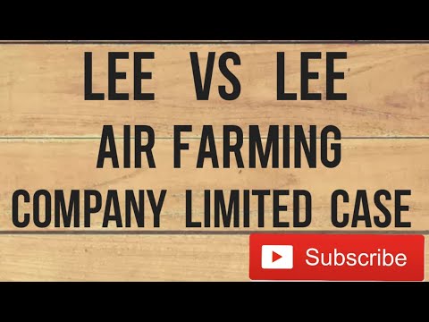 Seperate Legal Entity Lee vs Lee Air Farming Company Limited Case Law