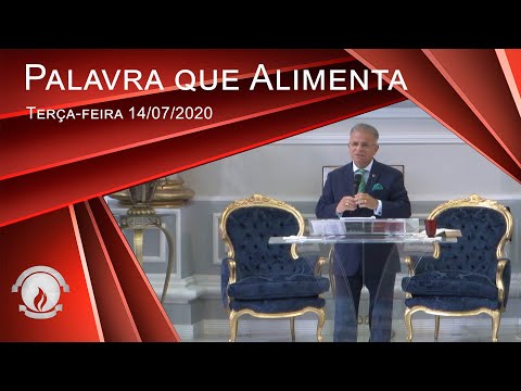 Palavra que Alimenta - Terça-feira 14/07/2020
