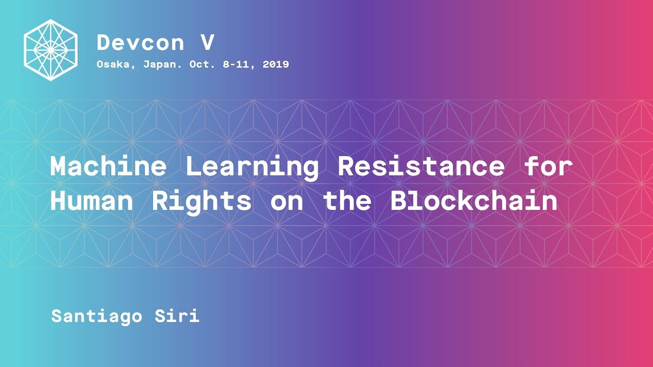Machine Learning Resistance for Human Rights on the Blockchain. preview