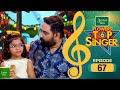 Flowers Top Singer 6 Musical Reality Show EP 67