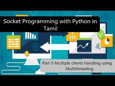 How To Handle Multiple Client Sockets Using Threadstamil Socket Programming In Python