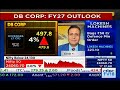 Dainik Bhaskar Mr. Girish Agarwal Interview with CNBC Awaaz on 16th July, 2026
