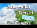 LazyTown Intro Season 3 Multi Language 30 Versions