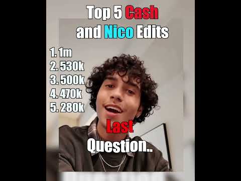 Top 5 Cash and Nico Edits ❤️???? #cashandnico