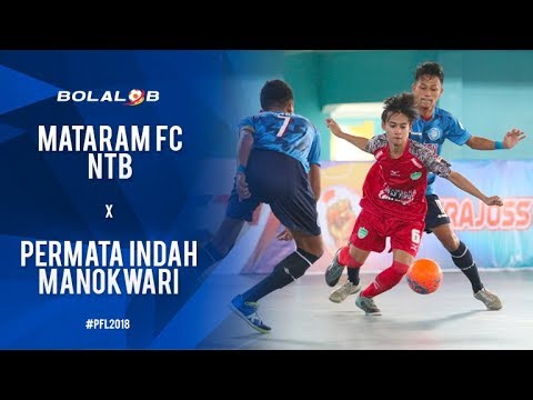 Mataram Fc (1) Vs (4) Permata Indah Manokwari - Highlights Pro Futsal League 2018