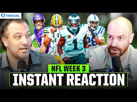 🚨 NFL Week 3 Instant Reaction 👀