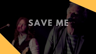 Save Me (John Pippus Band)