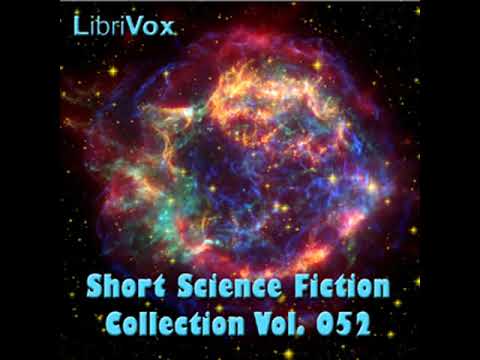 Short Science Fiction Collection 052 by VARIOUS read by Various | Full Audio Book