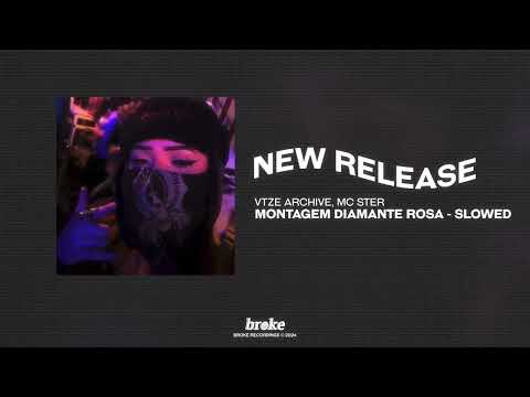 vtze archive, Mc Ster - MONTAGEM DIAMANTE ROSA (SLOWED)