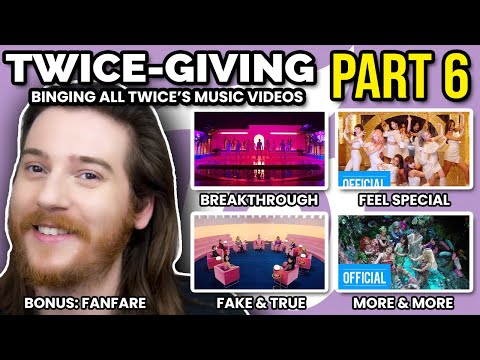 TWICE: Breakthrough, Feel Special, Fake & True, More & More, & Fanfare Reactions [TWICE-GIVING PT 6]