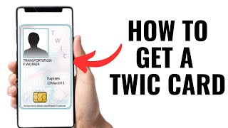 How To Get A TWIC Card (2026) Step By Step