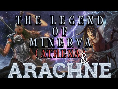The Legend of Minerva (Athena) & Arachne : The First Spider Greek Roman Mythology Story