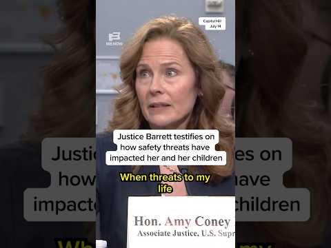 Justice Barrett testifies on how safety threats have impacted her and her children