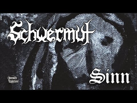Schwermut - Sinn [German Black Metal]