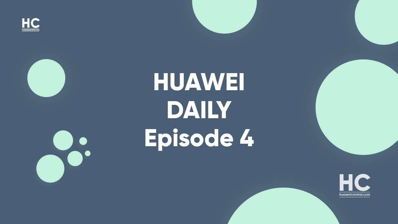 Huawei Daily News Episode 4: HarmonyOS 3rd Dev Beta new features, Watch 3, MIUI 12.5, and more