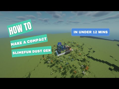 HOW TO Make a Compact Slimefun Dust Gen in 12 minutes