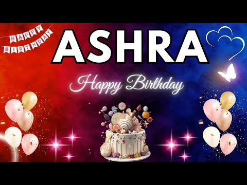 ASHRA Birthday Song – Happy Birthday To You - #ashra
