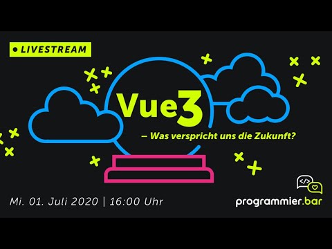 Live-Podcast: Vue 3 – Was verspricht uns die Zukunft?
