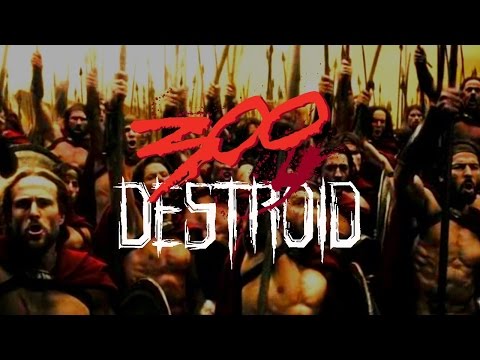 300 Destroid