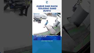 Download lagu Terekam Detik-detik Pemotor Kabur Dari Razia Polisi Terjebak Gang Buntu #shorts mp3 Download lagu Terekam Detik-detik Pemotor Kabur Dari Razia Polisi Terjebak Gang Buntu #shorts mp3