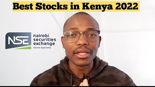 10 Best Shares To Buy In Kenya 2022 | Perfect Stock Portfolio Kenya | Stock Investing For Beginners