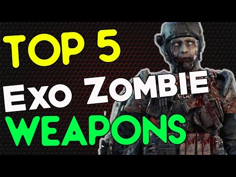 "TOP 5" Guns in "Exo Zombies" "Advanced Warfare Exo Zombies" "Outbreak"