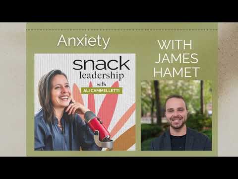 Season 1-Ep #16-Anxiety with James Hamet