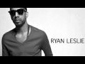 Ryan Leslie - Shouldn't Have To Wait 