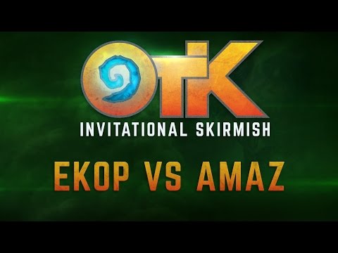 Ekop vs Amaz - OTK Invitational - Round of 4