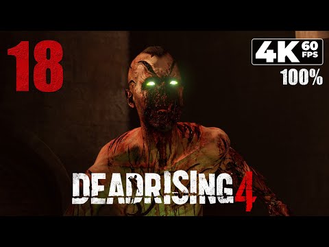 Dead Rising 4 (PC) - 4K60 Walkthrough (100%) Part 18 - Hunting the Monster: The Sewers