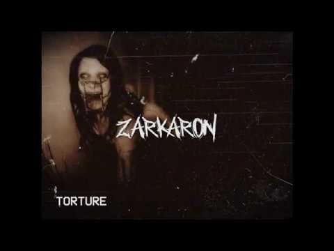 Zarkaron x SKRAXX - Torture (Original Mix)