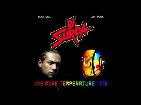 068 DJ Surda - Sean Paul vs. Daft. Punk feat. Romanthony - One More Temperature Time