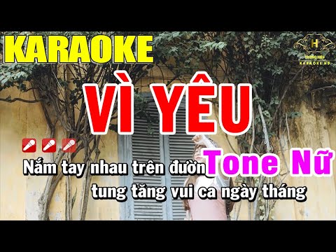 Karaoke Vì Yêu Tone Nữ Nhạc Sống | Trọng Hiếu