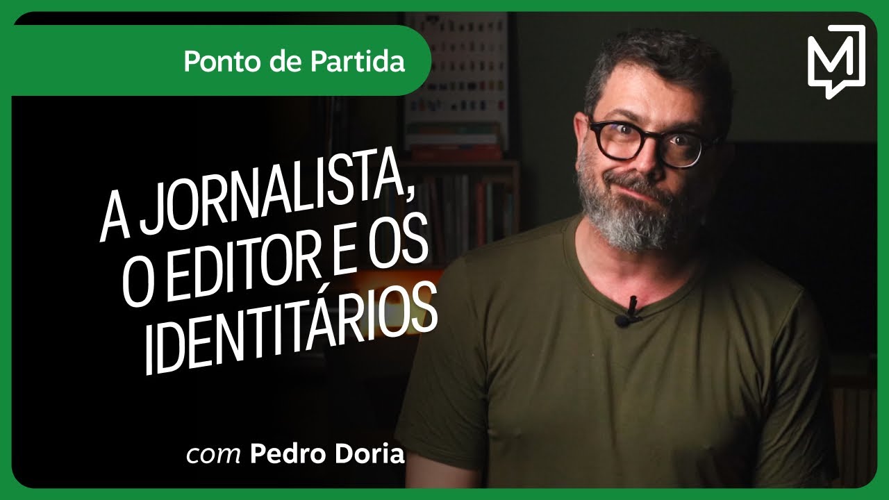 A jornalista, o editor e os identitários | Ponto de Partida