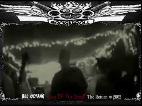 800 Octane - Day Of The Dead 2