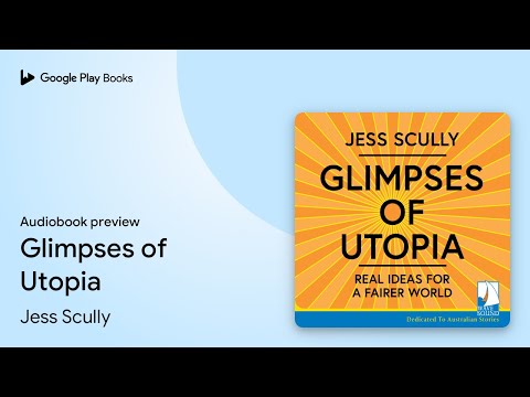 Glimpses of Utopia by Jess Scully · Audiobook preview