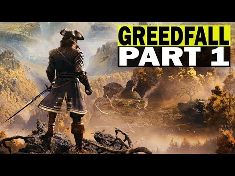 Greedfall Gameplay Walkthrough Part 1 - A New RPG You Shouldn't Miss [Xbox One X]