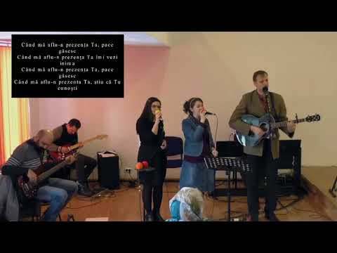 Cand ma aflu-n prezenta Ta