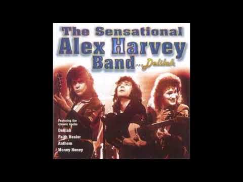 Delilah - The Sensational Alex Harvey Band