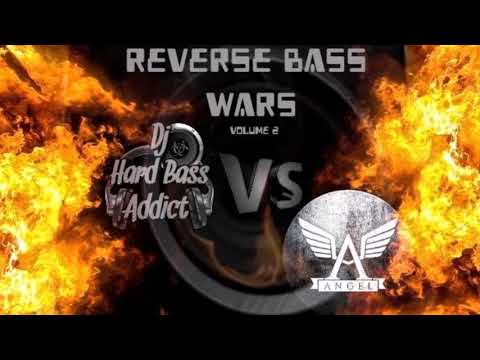 REVERSE BASS WARS Vol 2 - FREE DOWNLOAD - Dj Hard Bass Addict vs Dj Jon Angel