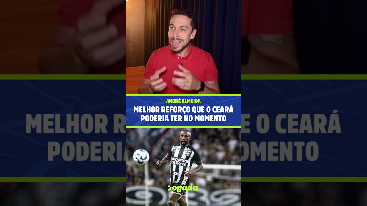 Imagem da notícia O melhor reforço que o Ceará poderia ter no momento