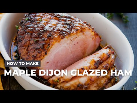 How to Make Maple Dijon Glazed Ham
