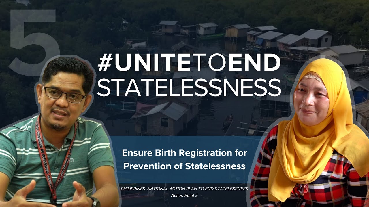 Ensuring Birth Registration for the Prevention of Statelessness in the Philippines