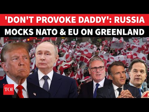 'REMOVE YOUR TROOPS NOW': Russia Joins Trump Greenland Fight Against NATO With Big 'DADDY' Warning