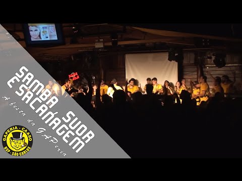 Samba, Suor e Sacanagem - A festa da Gaperia (Apresentação) 2015
