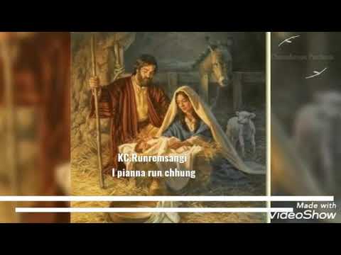 KC.Runremsangi - I pianna run chhung