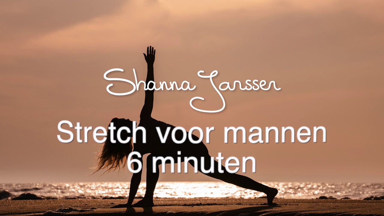 Stretch voor mannen - 6 minuten