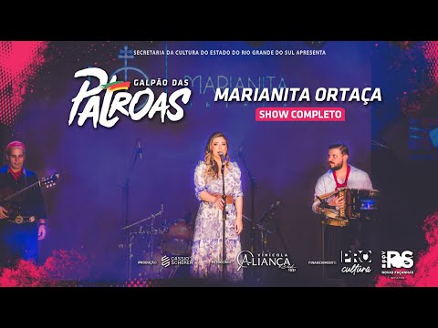 Marianita Ortaça | Festival Galpão das Patroas (show completo)